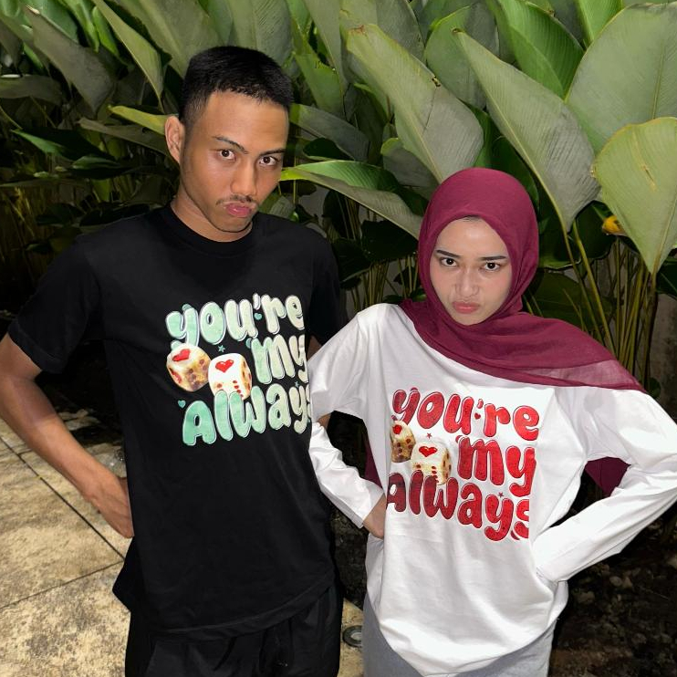 COUPLE CLOTHES YOU ARE MY ALWAYS WHITEES