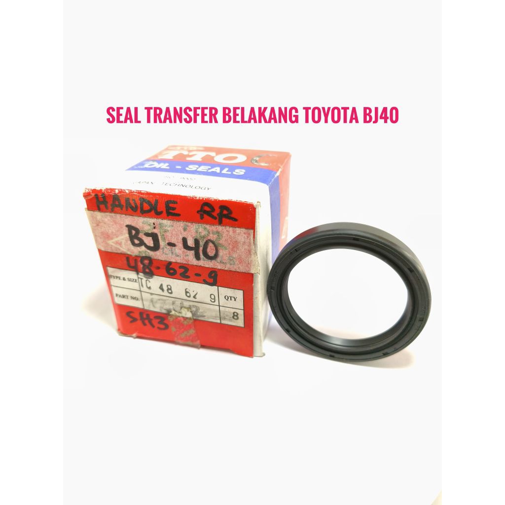 Toyota Bj40 ด้านหลัง Transfer Seal ยางด้านหลังซีล Toyota Hardtop ดีเซล Bj-40 ยี่ห้อ TTO TC_48-62-10
