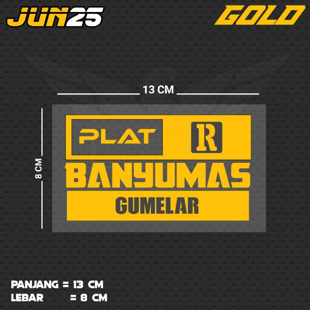 BANYUMAS GUMELAR PLATE สติ๊กเกอร์ตัดน้ํา / JUN25 KEC