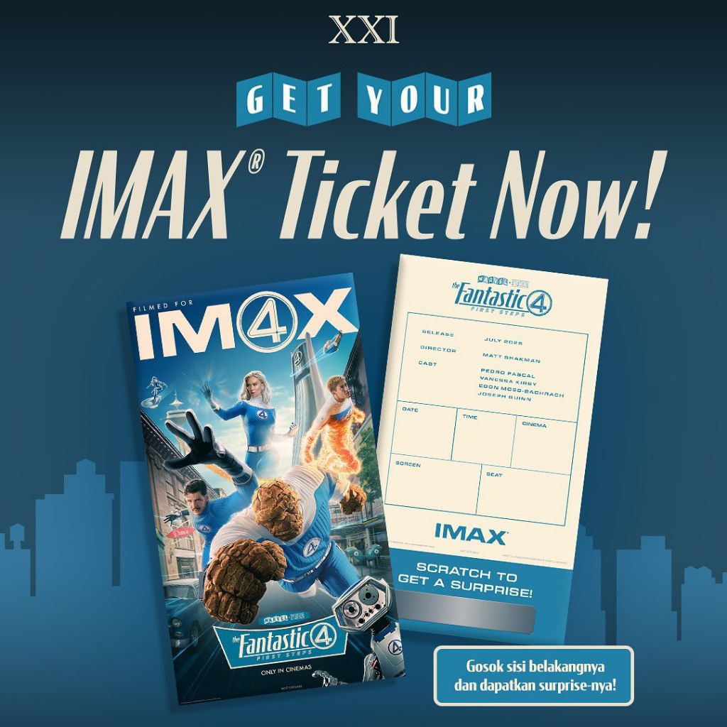 สี่มหัศจรรย์: ขั้นตอนแรก IMAX ตั๋วสะสมพิเศษ XXI Cinema 21 Marvel Studios MCU Marvel Cinematic Univer