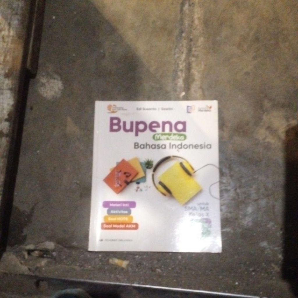 BUPENA INDONESIAN สําหรับ SCHOOL สูง CLASS X INDEPENDENT CURRICULUM โดย EDI SUSANTO