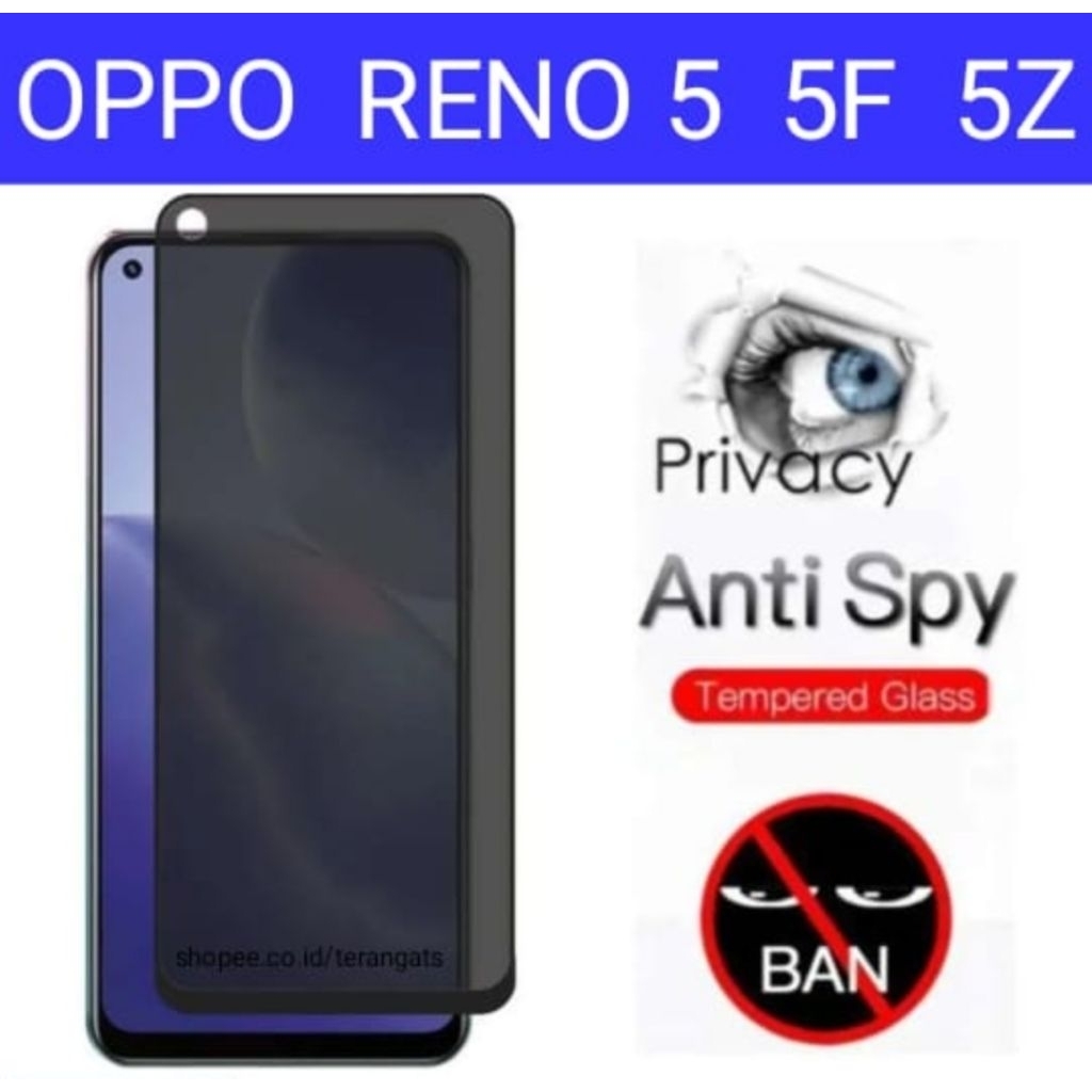 กระจกนิรภัยความเป็นส่วนตัว Anti Spy Oppo Reno 5 Oppo Reno 5F Oppo Reno 5Z Oppo Reno 5 4G Oppo Reno 5