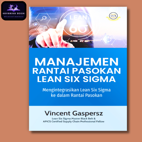 Lean Six Sigma Supply Chain Management (แบบบูรณาการ Lean Six Sigma สู่ Pasok Chain)