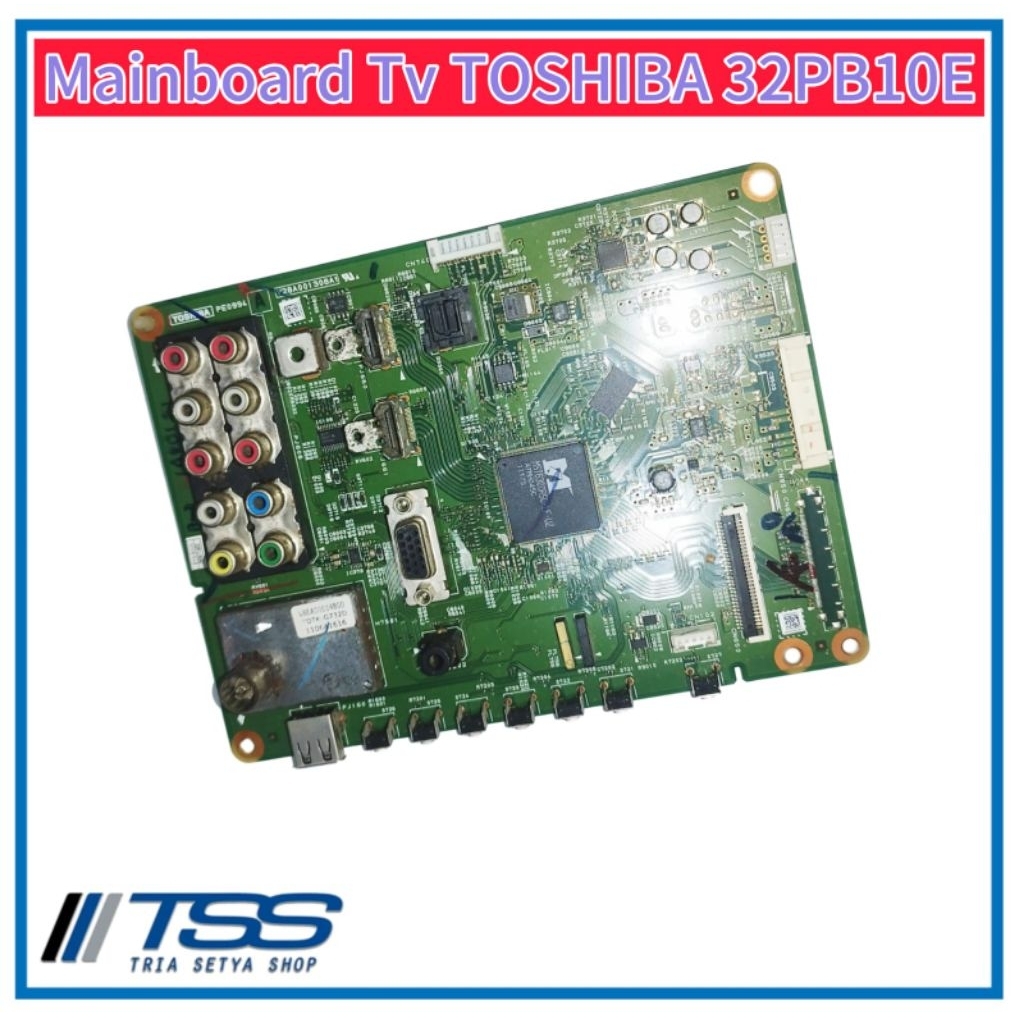 Toshiba 32PB10E เมนบอร์ดทีวี