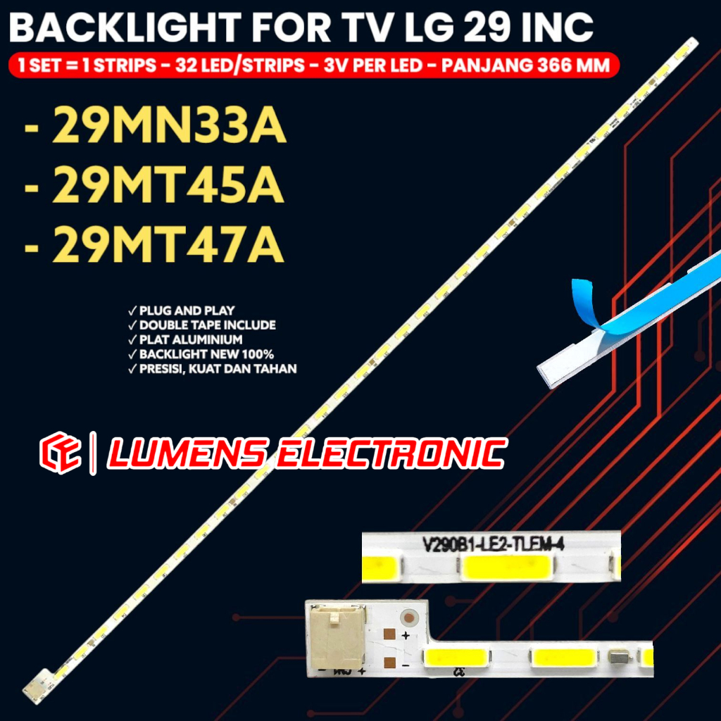 LG 29 นิ้ว LED TV BACKLIGHT 29MN33 29MT45 29MT47 29MN33A 29MT45A 29MT47A V290B1-LE2-TLEM4 BL โคมไฟ