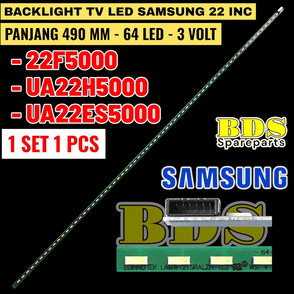 SAMSUNG 22 INC LED TV BACKLIGHT UA 22F5000 UA22H5000 UA22ES5000