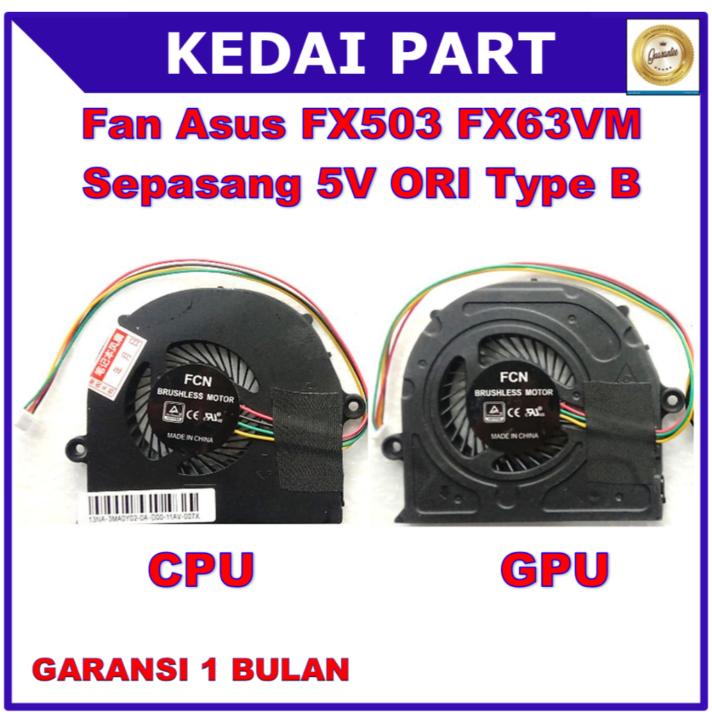 พัดลม Asus ROG Strix FX503 FX503VD FX63V FZ63VM GL503V GL503VD GL503VS GL703 GL503 GL703V GL703VD GL