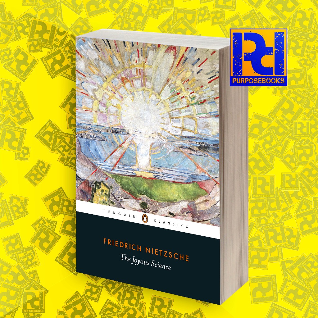 Joyous Science, The - Friedrich Nietzsche