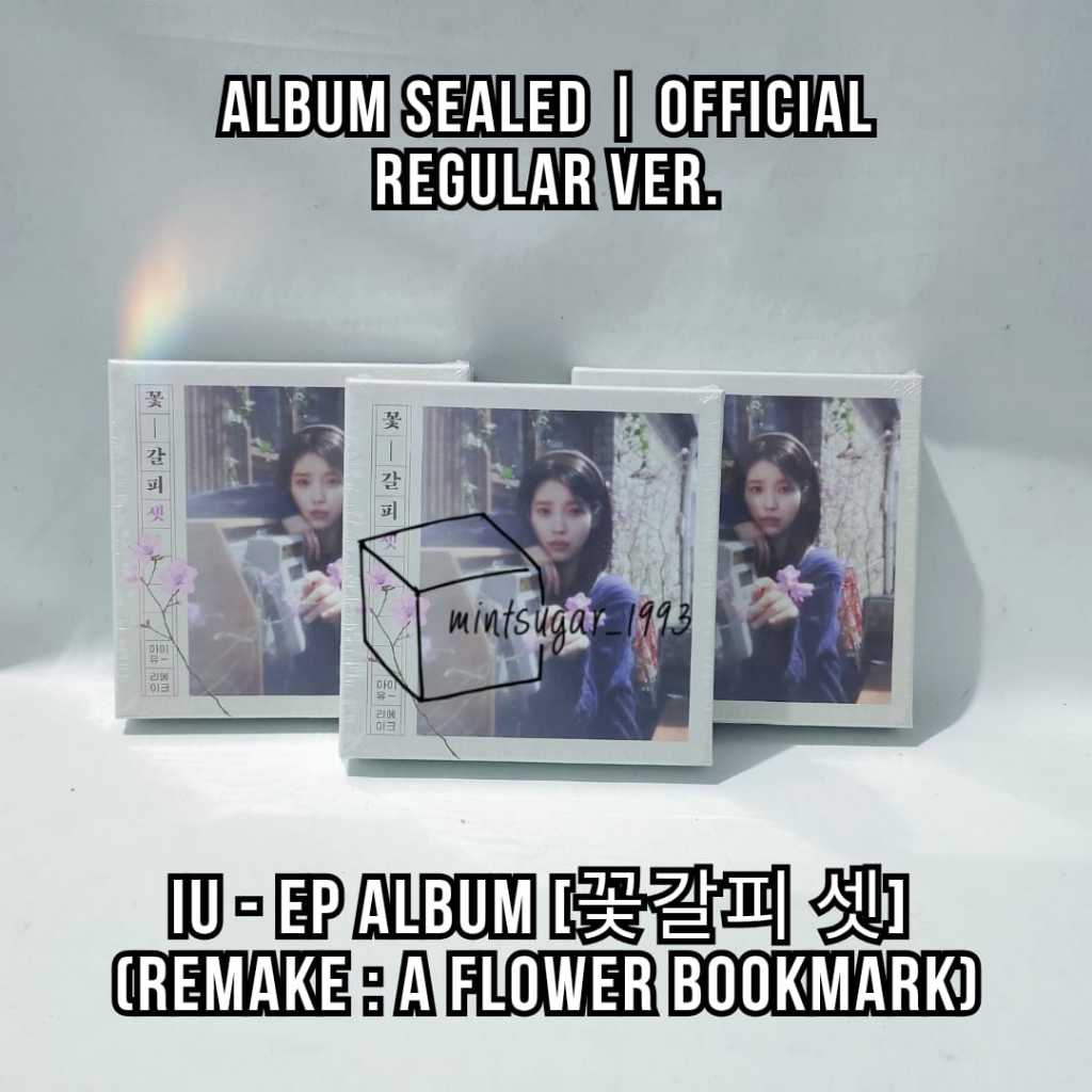 [READY NEW SEALED OFFICIAL ] IU - EP Album (Remake : A Flower Bookmark Pt. 3 ) ( IU Rmake Album ที่ค