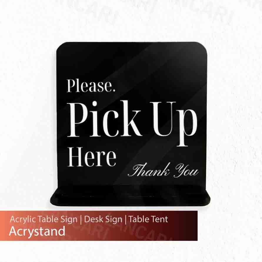 ป้ายยืน อะคริลิก Pickup Pick up Here | ป้ายโต๊ะร้านอาหารคาเฟ่ ป้ายโต๊ะอะคริลิคอะคริลิคอะคริลิค