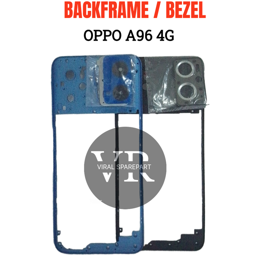 BACK FRAME / BEZEL CASING / CASING FRAME COVER OPPO A96 4G