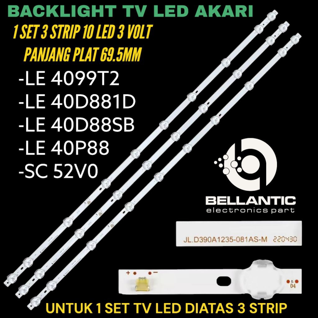 AKARI 40 INCH LED TV BACKLIGHT LE-40P88- LE-40D881D-LE-40D88SB-LE-409T2 40 INCH LED TV BACKLIGHT