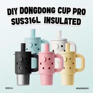 HOLOHOLO DIY Dongdong Cup Pro SUS316L Insulated 800ML