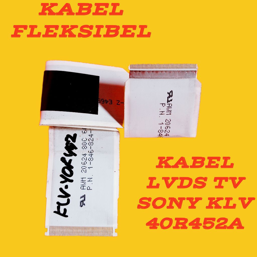Sony KLV 40R452A TV lvds Cable - Sony KLV 40R452A TV สายยืดหยุ่น
