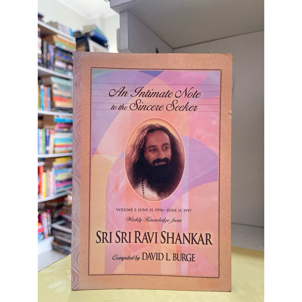 หนังสือ AN INTIMATE NOTE TO THE SINCERE SEEKER SRI RABI SHANKAR เล่ม 2 JUNE 19 1996 JUNE 11 1997