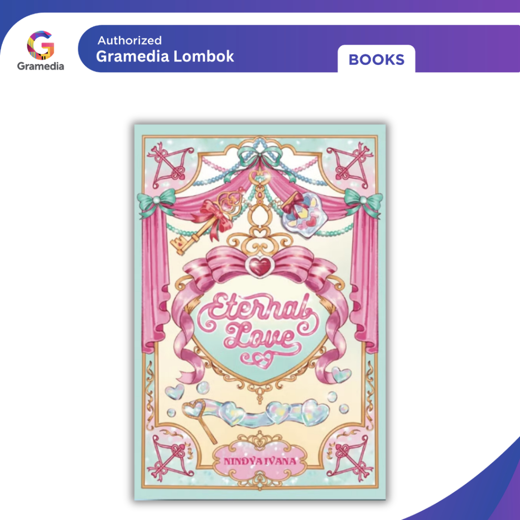 Gramedia Lombok - Eternal Love (Nindya Ivana)