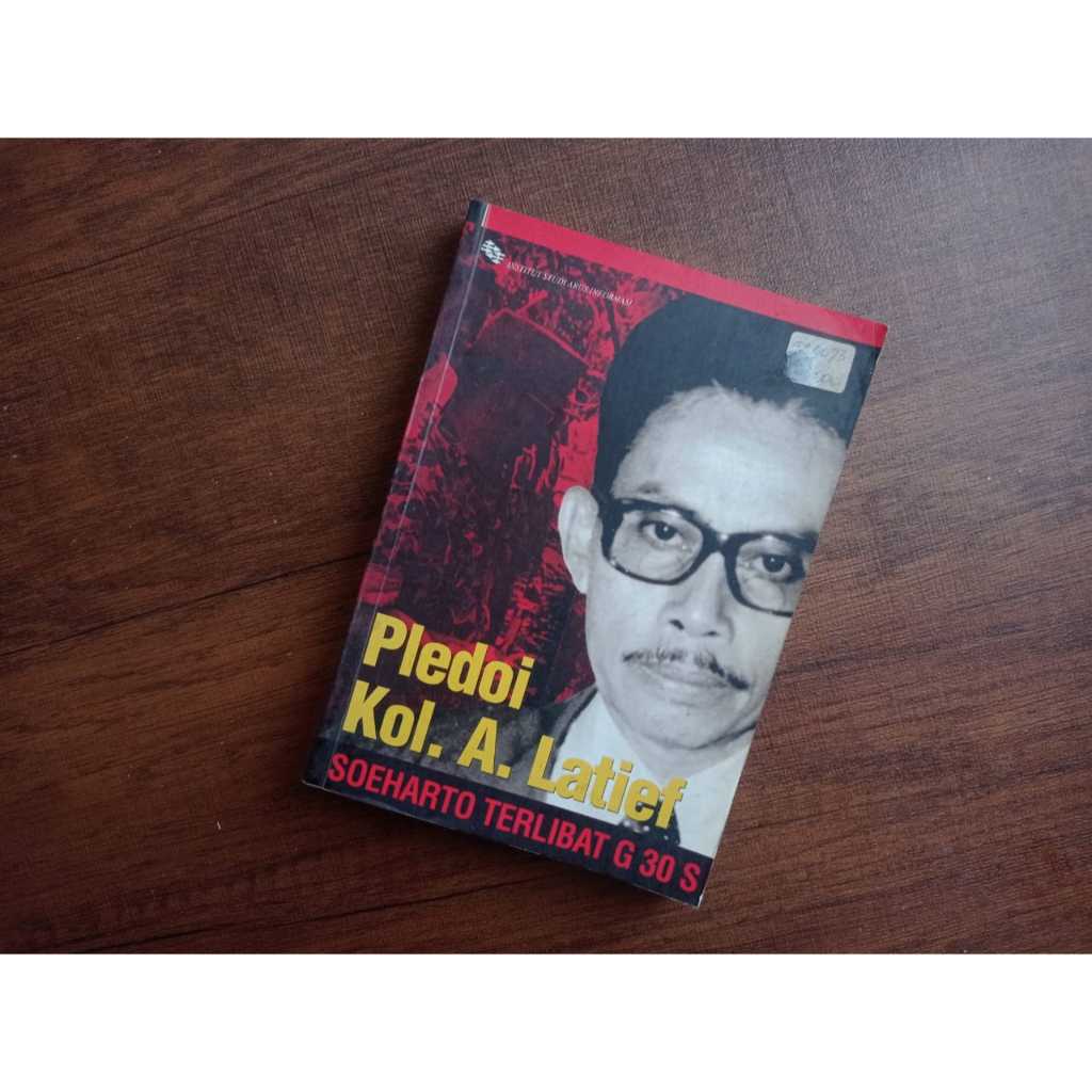 Colletoi. อ. Latief: Suharto มีส่วนร่วมใน G 30 S