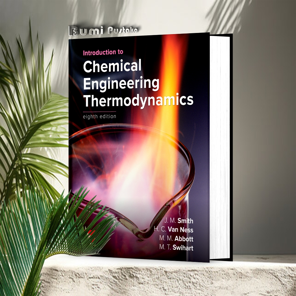 เบื้องต้นทางวิศวกรรมทางเคมี Thermodynamics (ฉบับที่ 8)
