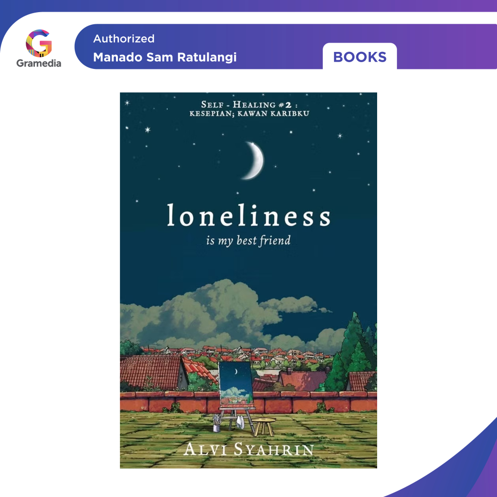 Gramedia Manado-Loneliness Is My Best Friend