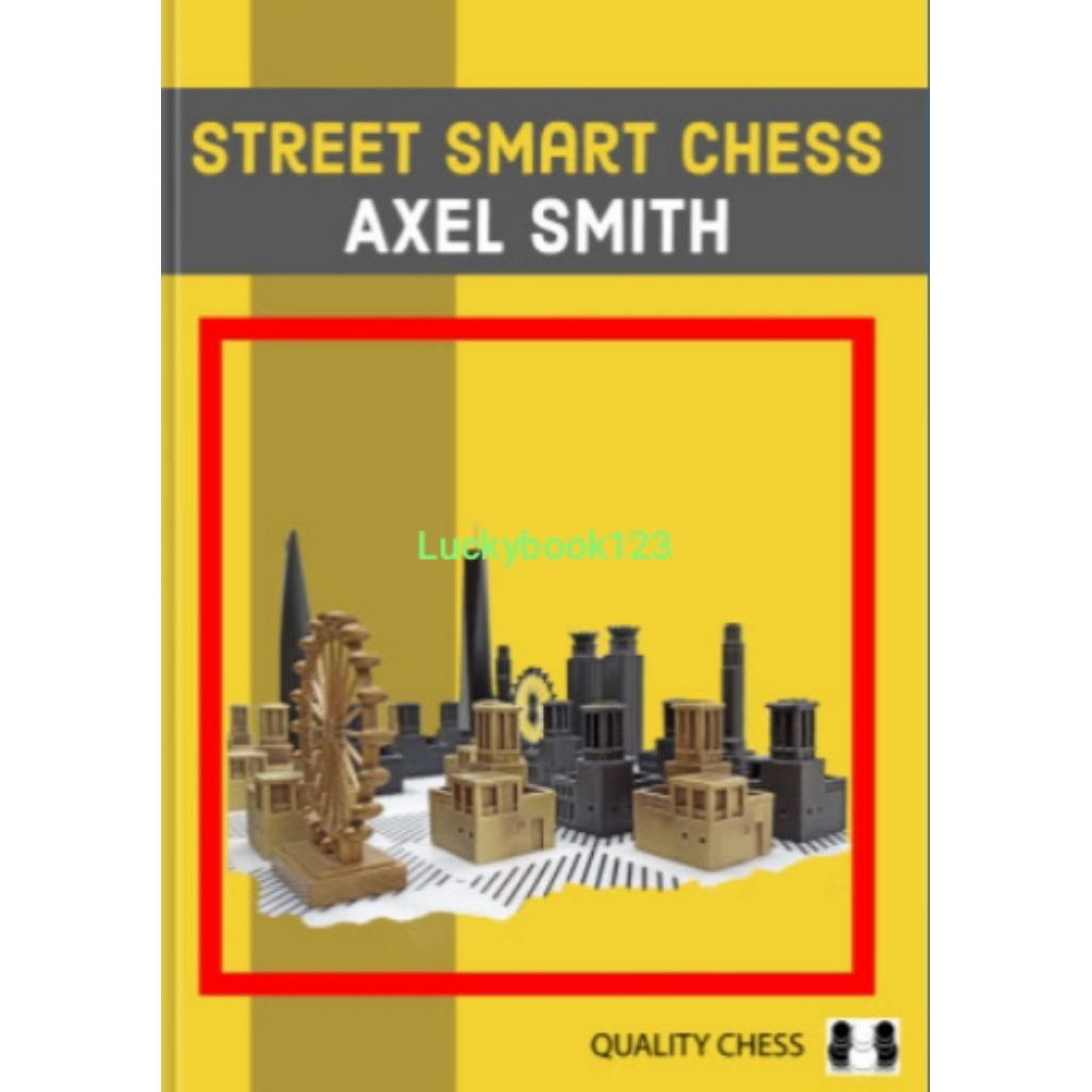 Street Smart Chess โดย Axel Smith