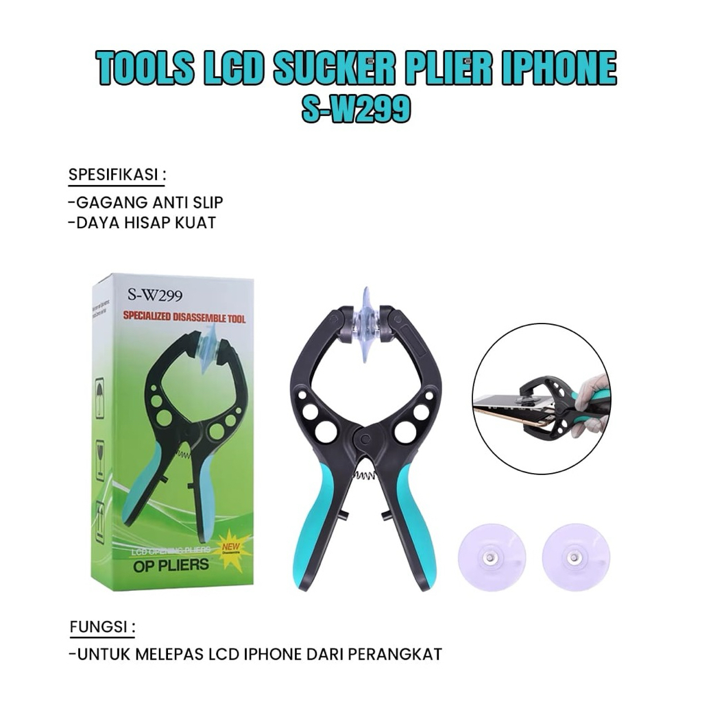 เครื่องมือ LCD SUCKER PLIER IPHONE S-W299 TO REMOVAL IPHONE LCD