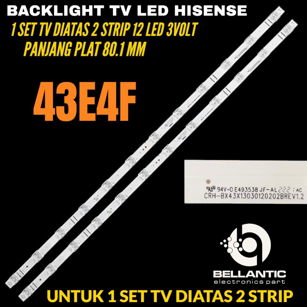 HISENSE 43 นิ้ว LED TV BACKLIGHT 43E4F HISENSE 43 นิ้ว LED TV BACKLIGHT