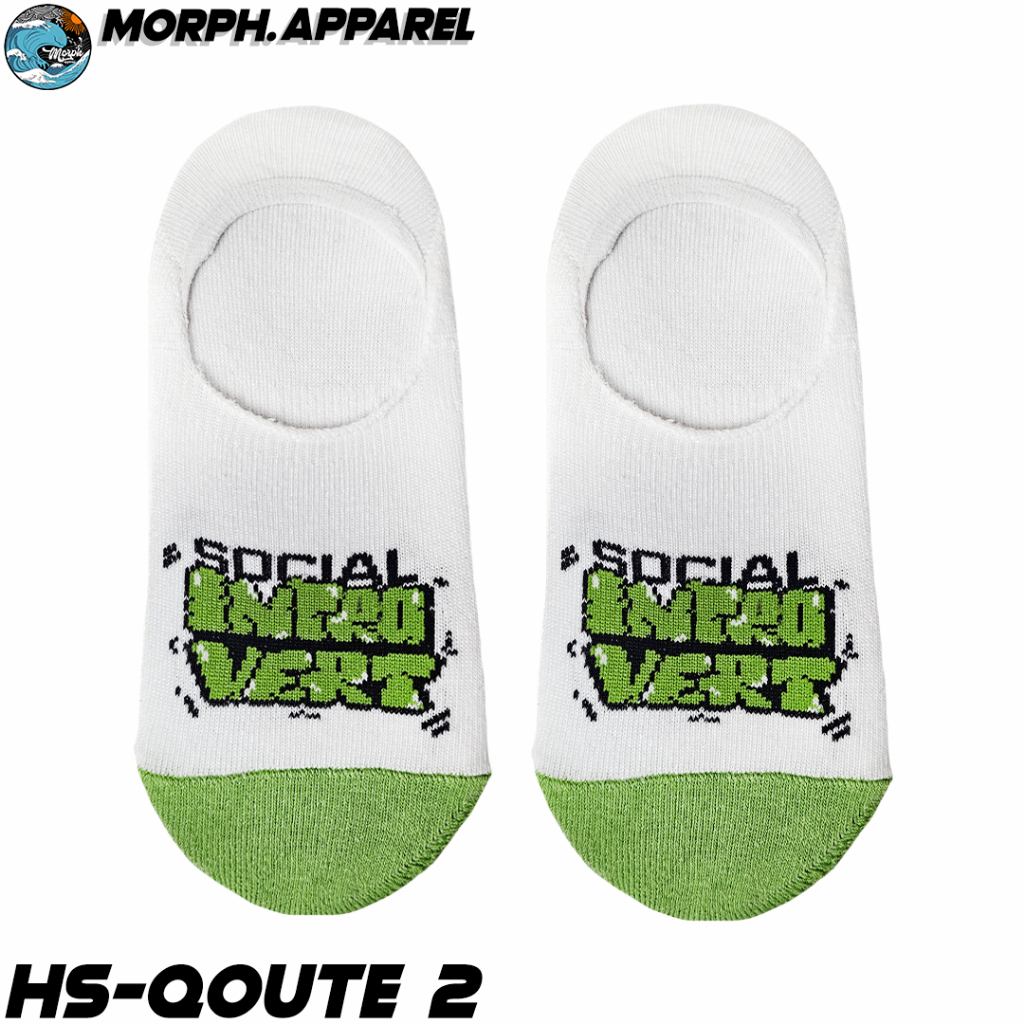 ถุงเท้าล่องหน - ถุงเท้าซ่อน Social Introvert Motif - HS-QOUTE2 - Morph.Apparel