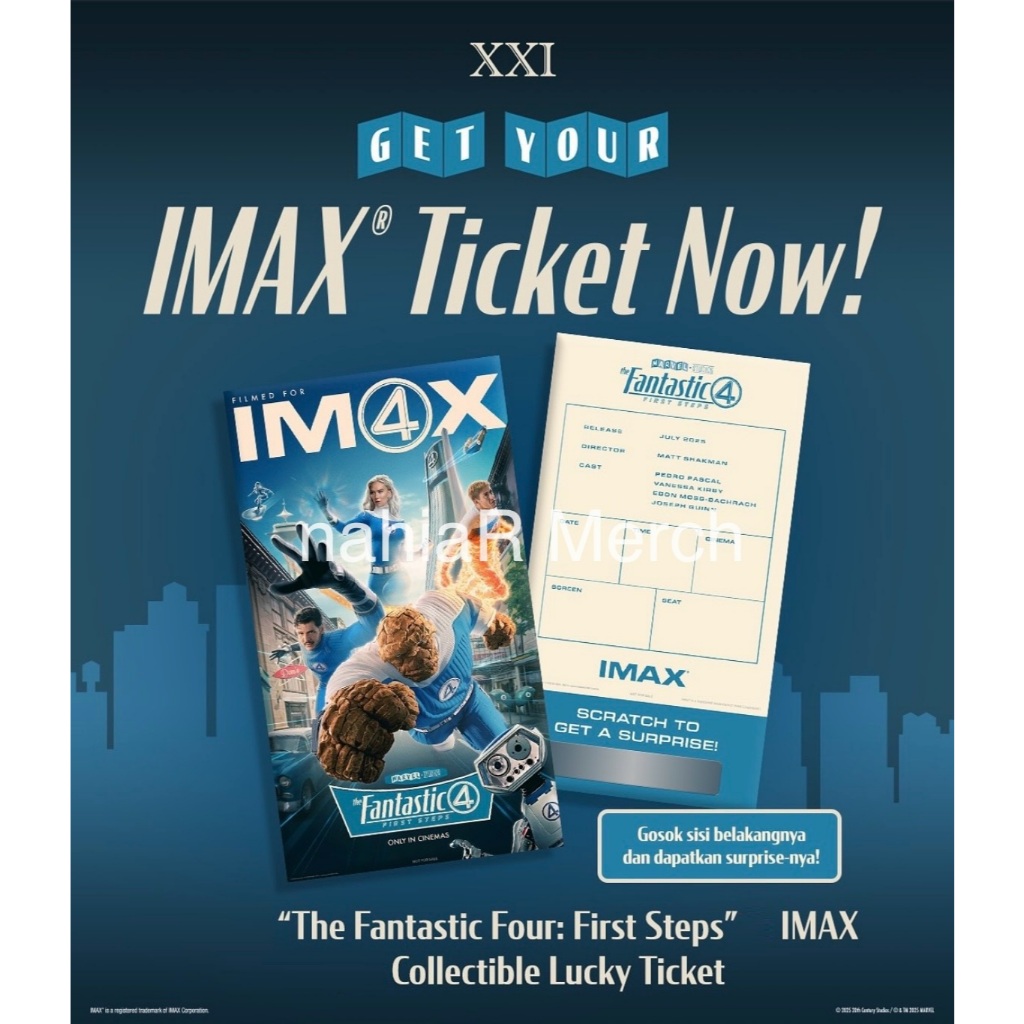 สี่มหัศจรรย์: ขั้นตอนแรก x Cinema XXI ตั๋วสะสม IMAX อย่างเป็นทางการ