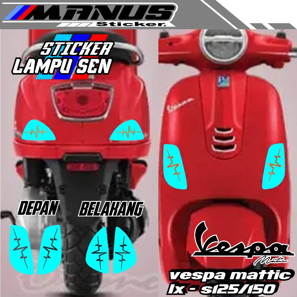 VARIATION OF VESPA MATIC/LX s125-150 TURN LIGHT STICKERS/CUTTING VESPA MATIC/MOTIF 6A MOTIF TURN LIG