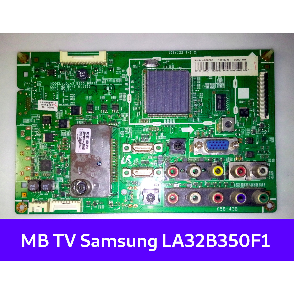 MB - Samsung LA32B350F1 LCD TV เมนบอร์ด