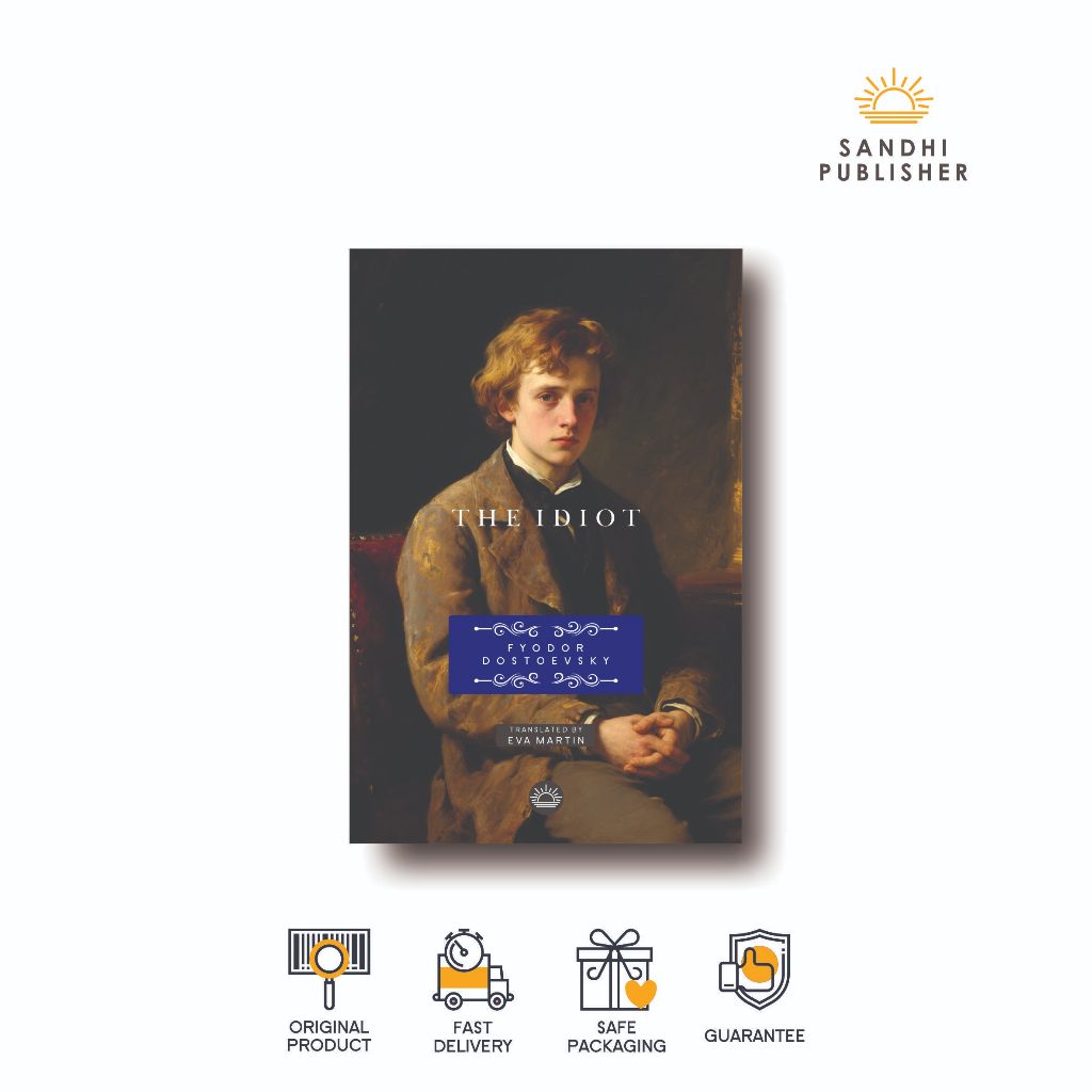 The Idiot โดย Fyodor Dostyevsky, Eva Martin (ผู้แปล)