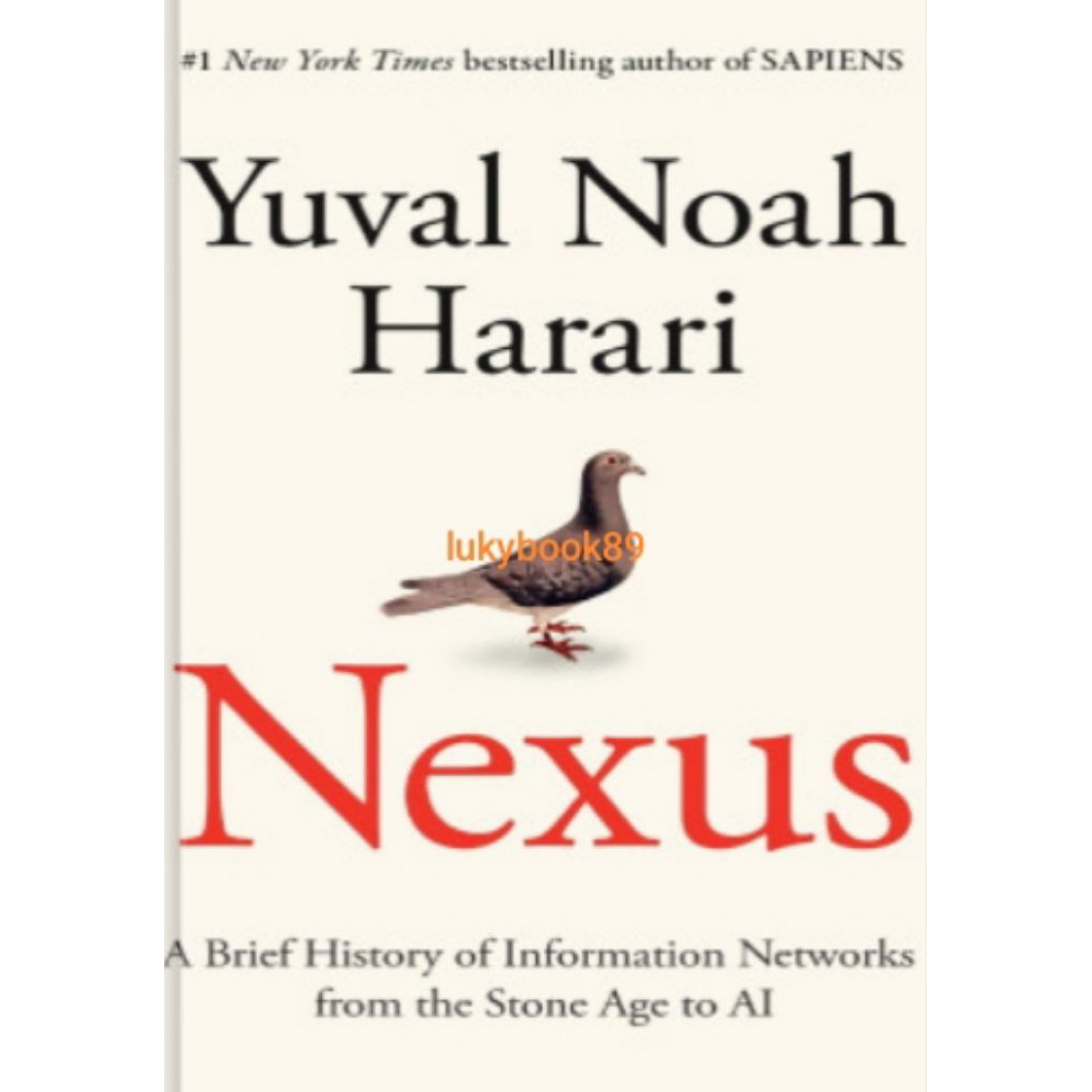 หนังสือ Nexus: A Brief History of Information Networks from the Stone Age to AI
