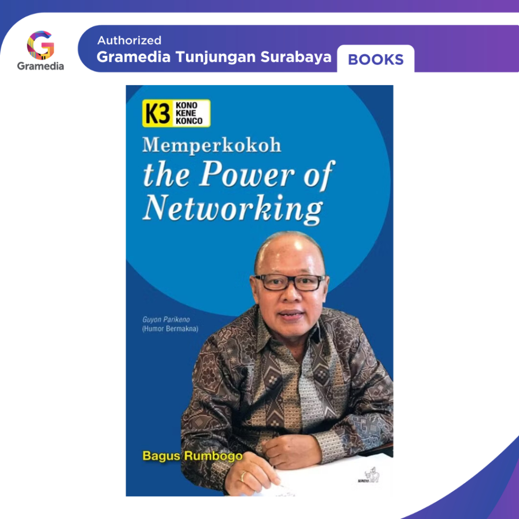 Gramedia Tunjungan: Kono Kene Konco: กําลังเตรียมพลังงานของเครือข่าย