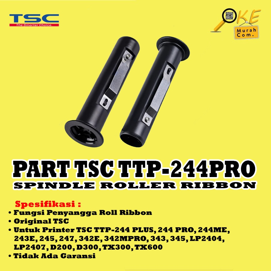 แกนอะไหล่ Roller Ribbon Core 1 นิ้ว TSC TTP244PRO / TTP-244 PLUS / 244 PRO / 244ME แกนอะไหล่ 1 ชิ้น