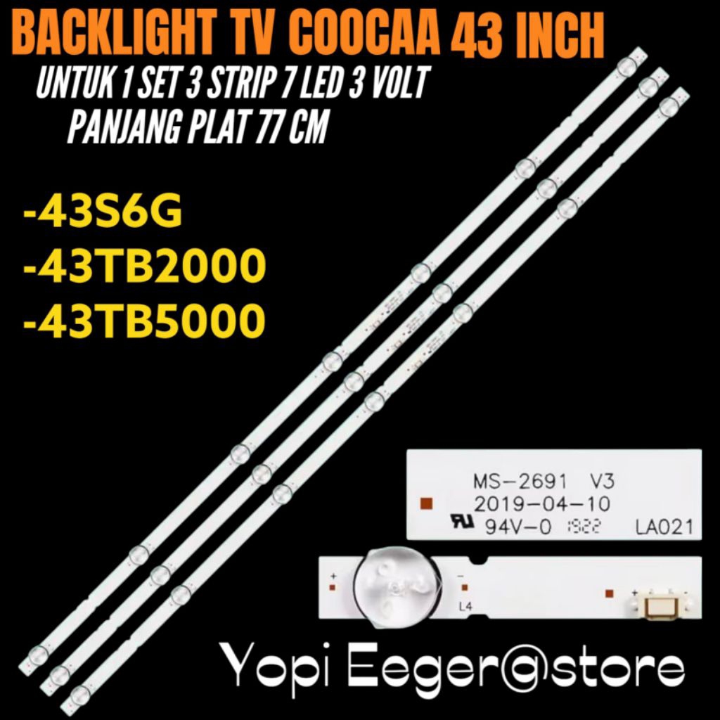 COOCAA 43 นิ้ว LED TV BACKLIGHT 43TB2000- 43TB5000- 43S6G COOCAA TV BACKLIGHT