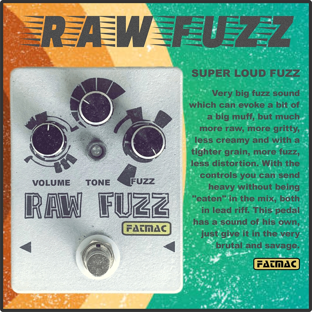 เอฟเฟกต์กีตาร์ Fatmac Raw Fuzz (ตาม Death Audio Fuzz War)