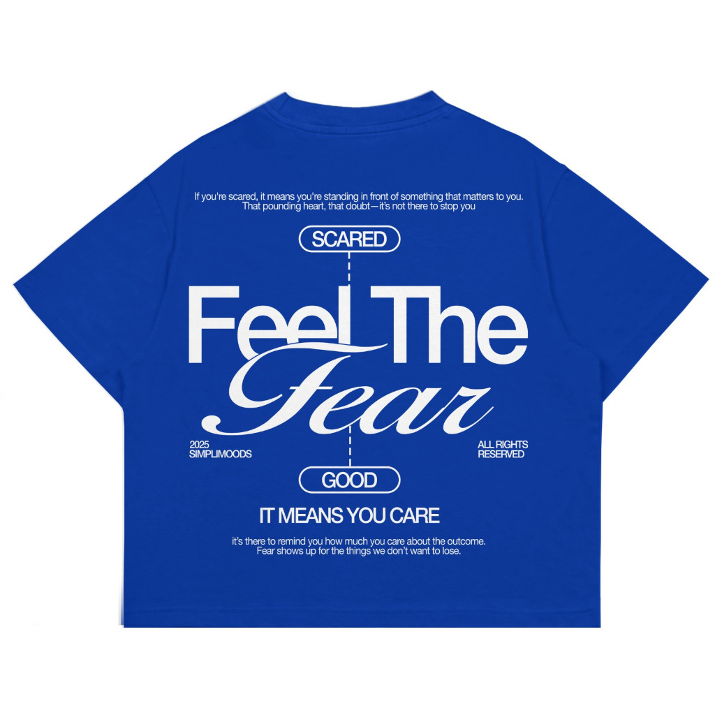 KATUN Simplimoods - Boxy Fit Oversize Feel The Fear Tshirt ผู้ชายและผู้หญิง Combed Cotton 20s Street
