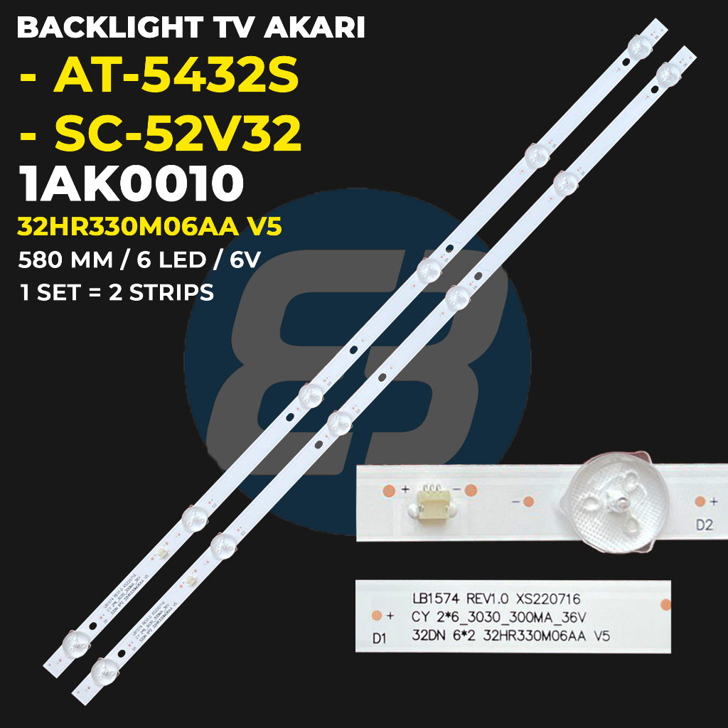 Akari ไฟแบ็คไลท์ทีวี 32 นิ้ว AT-5432S SC-52V32 CY32D06-ZC62AG-02 / 32HR330M06AA V5