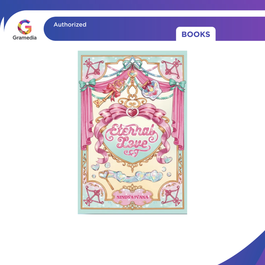 Gramedia Surabaya - ETERNAL LOVE