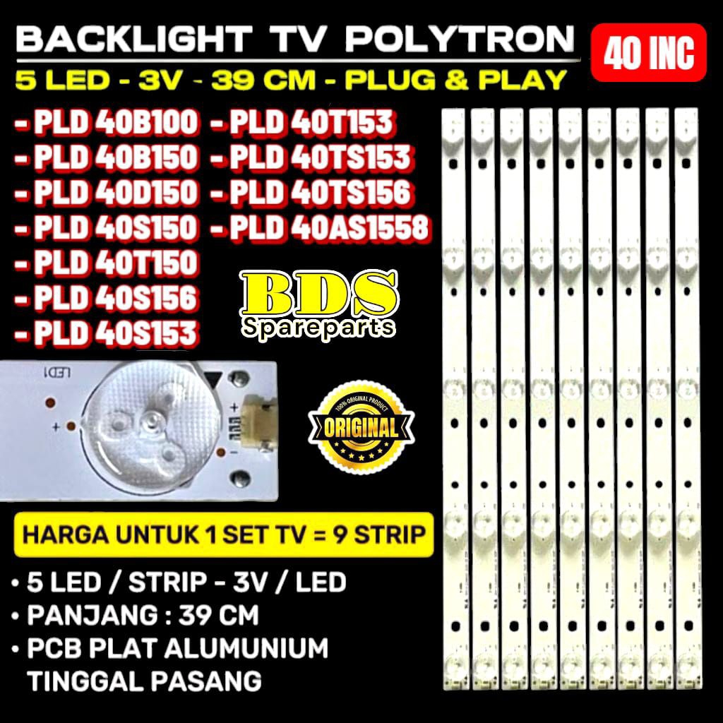 POLYTRON LED TV BACKLIGHT 40 INC PLD40B100 PLD40B150 PLD40D150 PLD40S150 PLD40T150 PLD40S156 PLD 40S