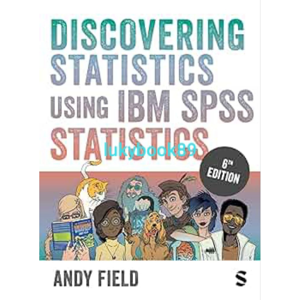 หนังสือบัญชีสถิติโดยใช้ IBM SPSS Statistics 6th Edition