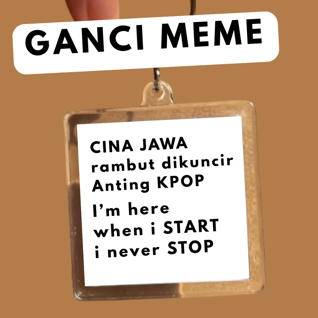 พวงกุญแจ GANTUNGAN Meme / พวงกุญแจ GANCI MEME / MEME / พวงกุญแจแบบกําหนดเอง / พวงกุญแจแบบกําหนดเอง /
