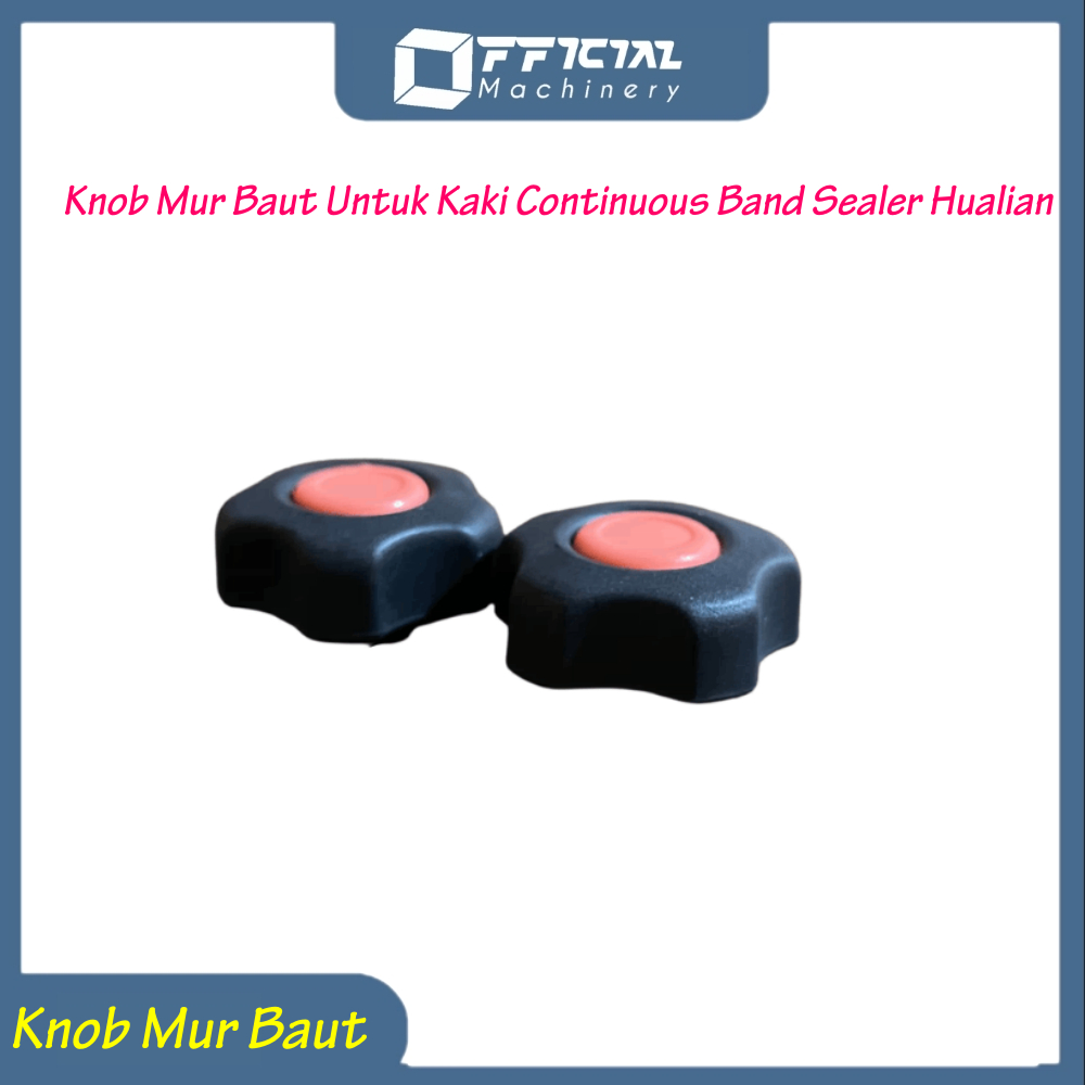 Hualian Continuous Band Sealer Nut และ Bolt Knob