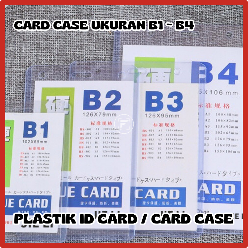 พลาสติก NAME TAG / CARD CASE ID CARD / ID CARD CASE B1 B2 B3 B4 A1 A2 A3 / ID CARD NAMETAG