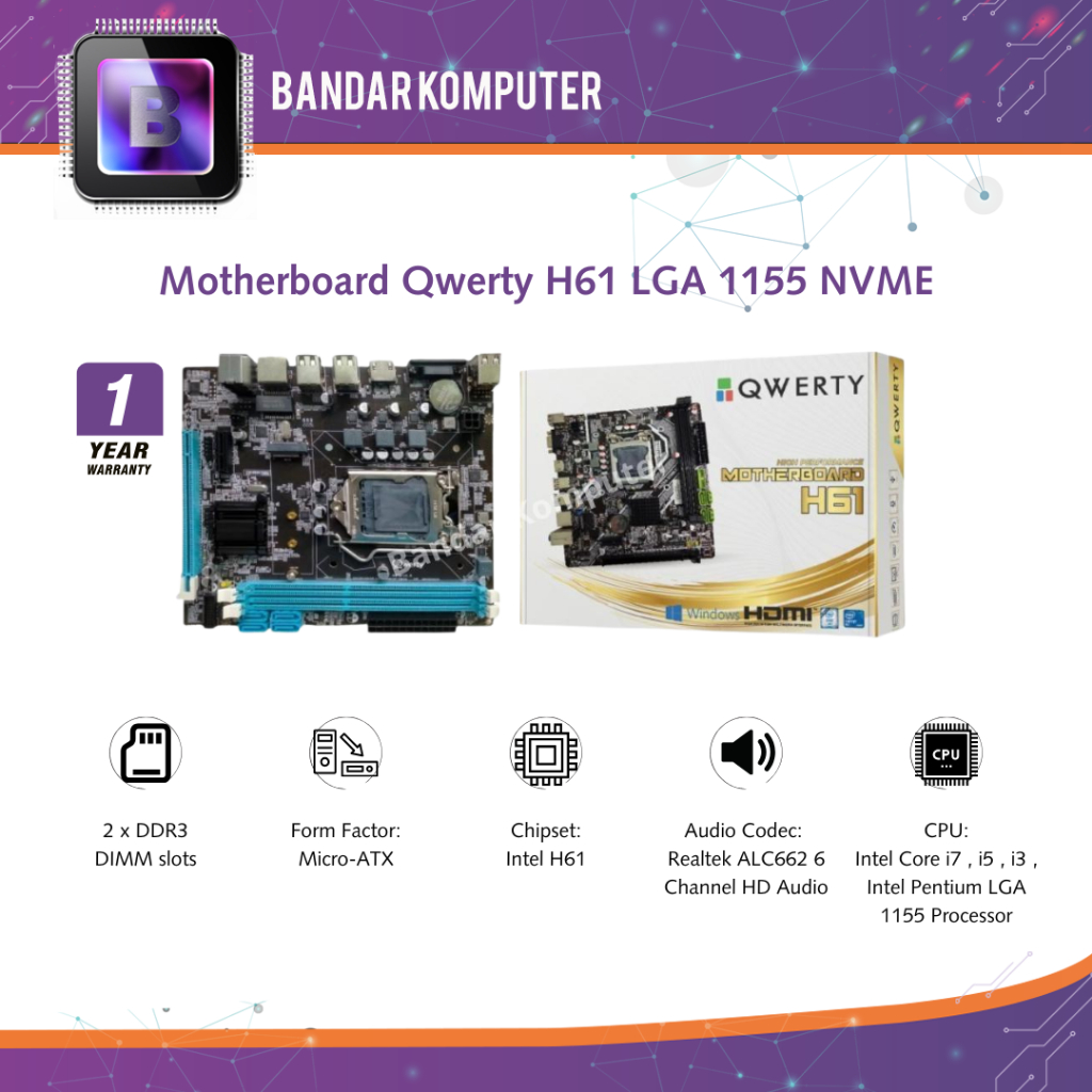เมนบอร์ด Qwerty H61 LGA 1155 NVME