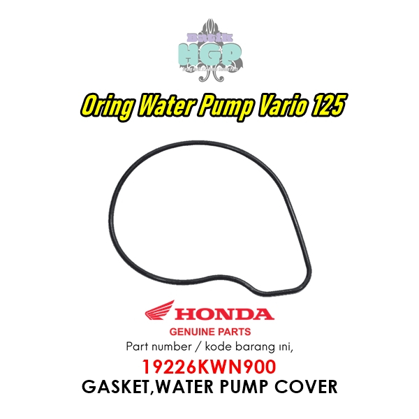 Oring ปั๊มน้ํา Vario 125, ปะเก็น, ฝาครอบปั๊มน้ํา Original AHM - 19226KWN900