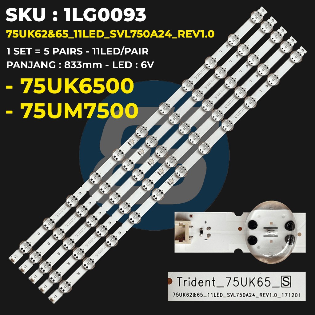 LG 75 นิ้ว TV Backlight 75UK6500 75UM7500 Trident_75UK65_75UK62 & 65_11LED_SVL750A24_REV1.0