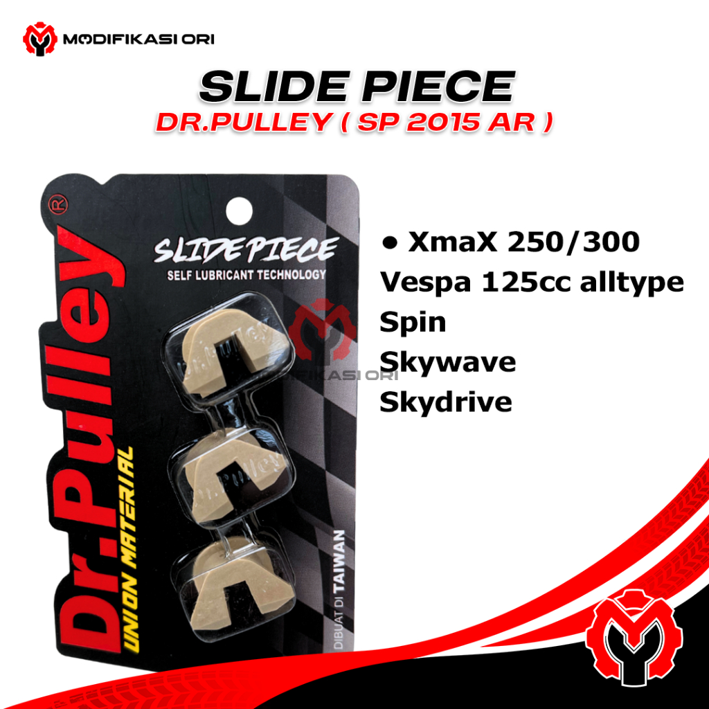 สไลด์ชิ้น XMAX 250 / 300cc ยาง roller House สไลด์ Dr Pulley ชิ้นสไลด์ dr Pulley Vespa 125cc SPIN Sky