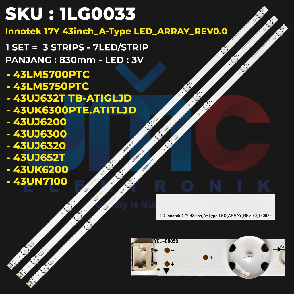LG 43 นิ้ว TV BACKLIGHT 43UN7100 43UJ632T TB-ATIGLJD 43UJ652T 43UJ6200 43UJ6300 43LM5700 43LM5750 43