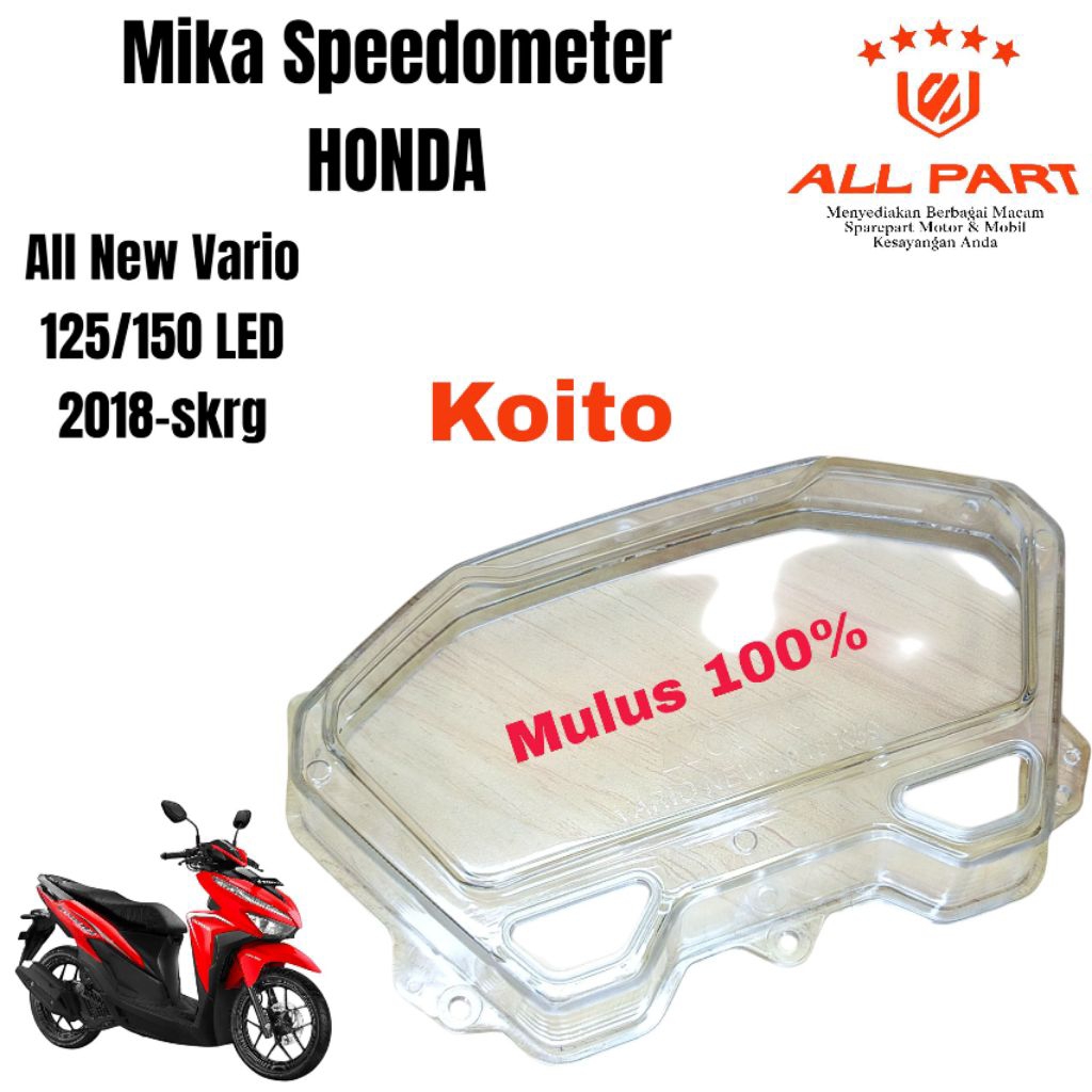 (KOITO) honda All New Vario 125/150 Led มาตรวัดความเร็วแก้ว mica รหัส K2V K59J